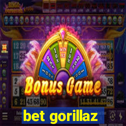 bet gorillaz
